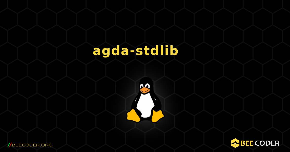 agda-stdlib 를 설치하는 방법. Linux