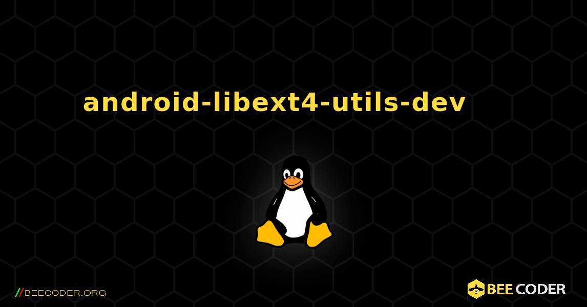 android-libext4-utils-dev 를 설치하는 방법. Linux