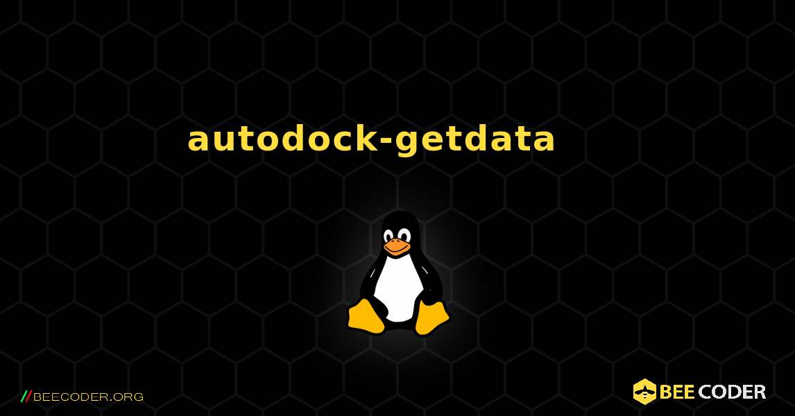 autodock-getdata 를 설치하는 방법. Linux