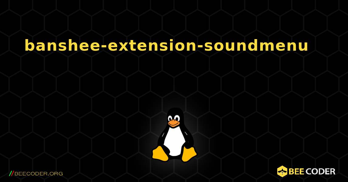 banshee-extension-soundmenu 를 설치하는 방법. Linux