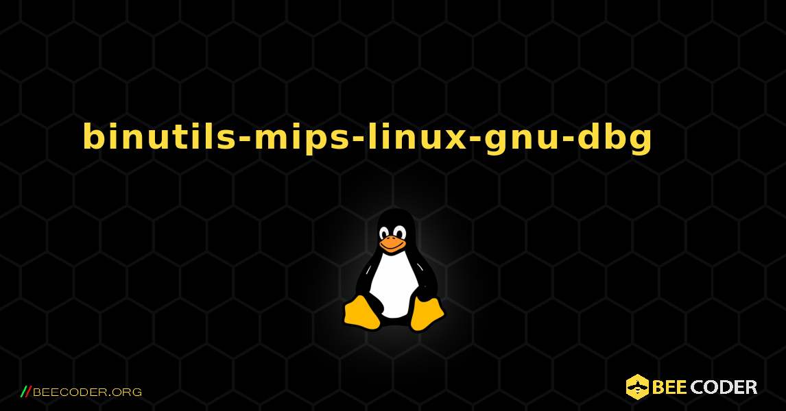 binutils-mips-linux-gnu-dbg 를 설치하는 방법. Linux