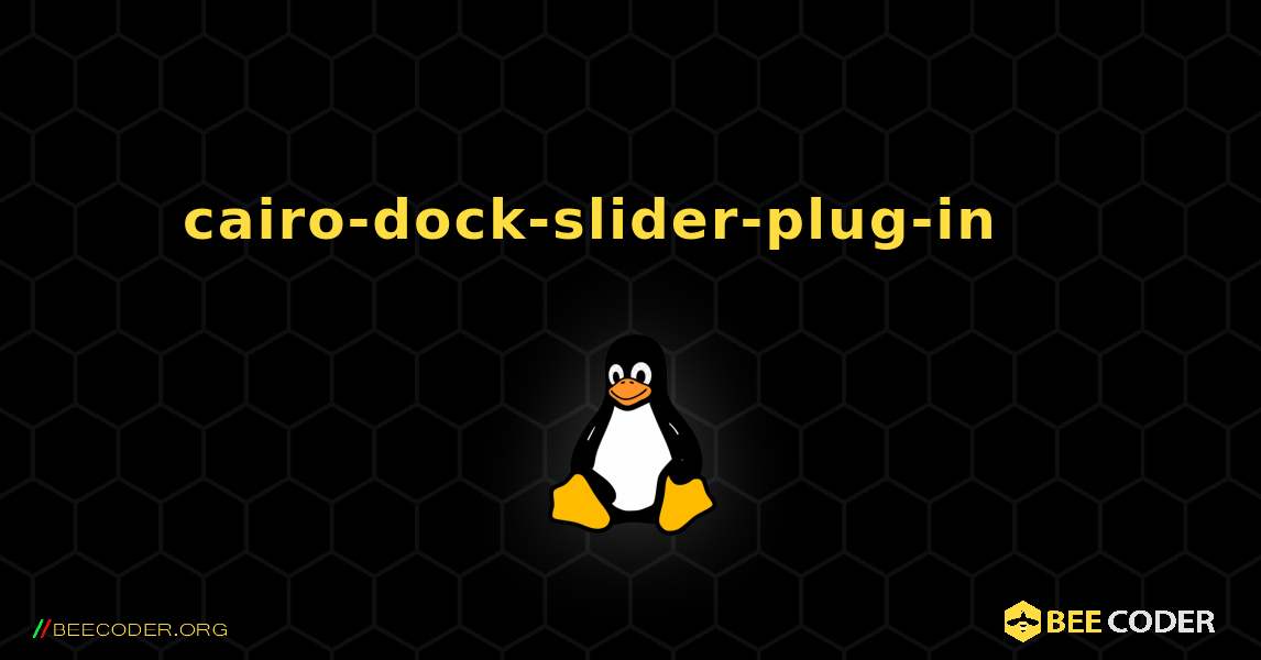 cairo-dock-slider-plug-in 를 설치하는 방법. Linux