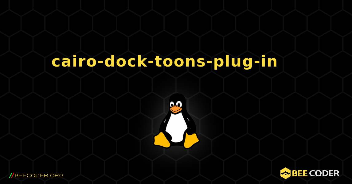 cairo-dock-toons-plug-in 를 설치하는 방법. Linux