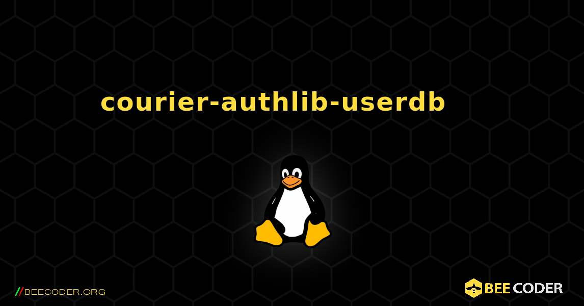 courier-authlib-userdb 를 설치하는 방법. Linux