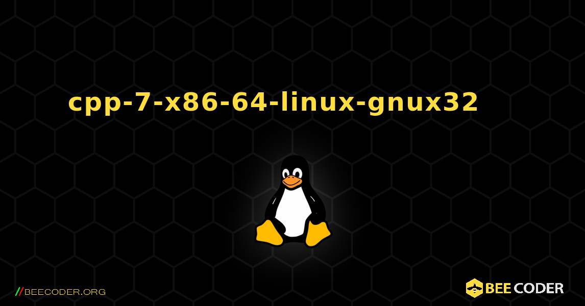 cpp-7-x86-64-linux-gnux32 를 설치하는 방법. Linux