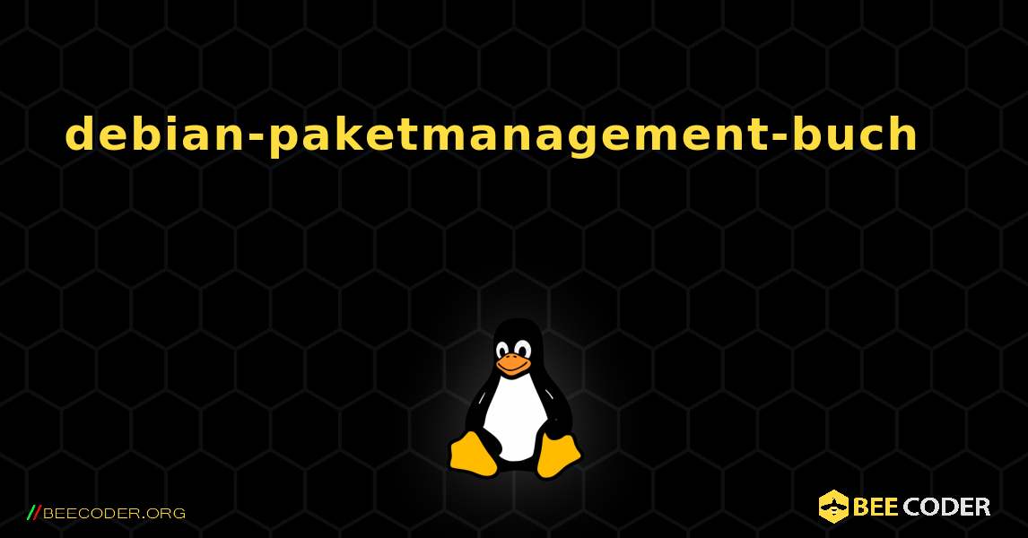 debian-paketmanagement-buch 를 설치하는 방법. Linux