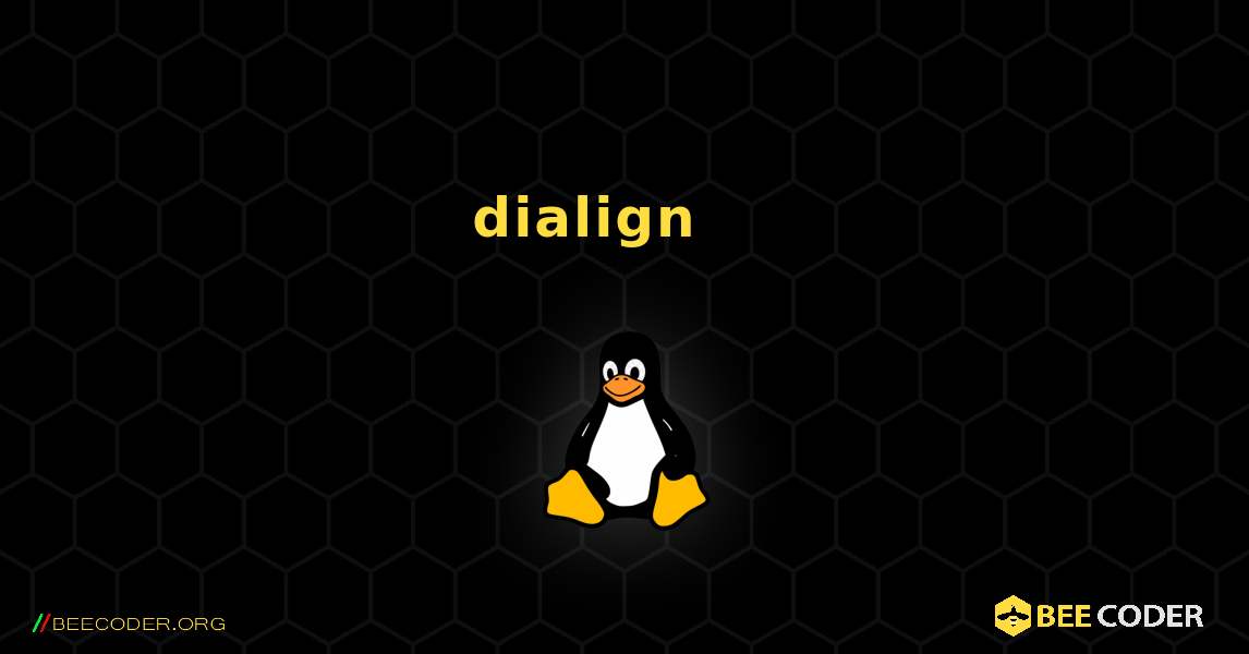 dialign 를 설치하는 방법. Linux