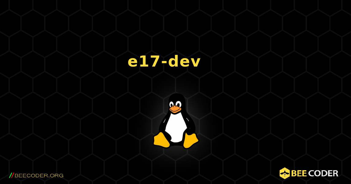 e17-dev 를 설치하는 방법. Linux