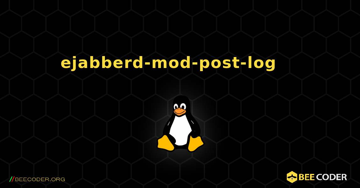 ejabberd-mod-post-log 를 설치하는 방법. Linux