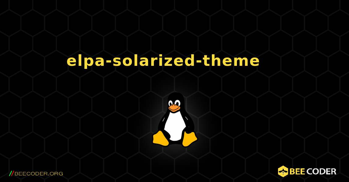 elpa-solarized-theme 를 설치하는 방법. Linux