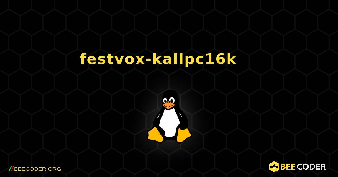 festvox-kallpc16k 를 설치하는 방법. Linux