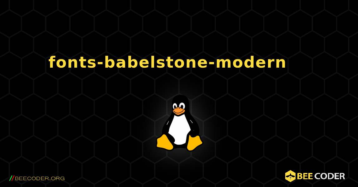 fonts-babelstone-modern 를 설치하는 방법. Linux