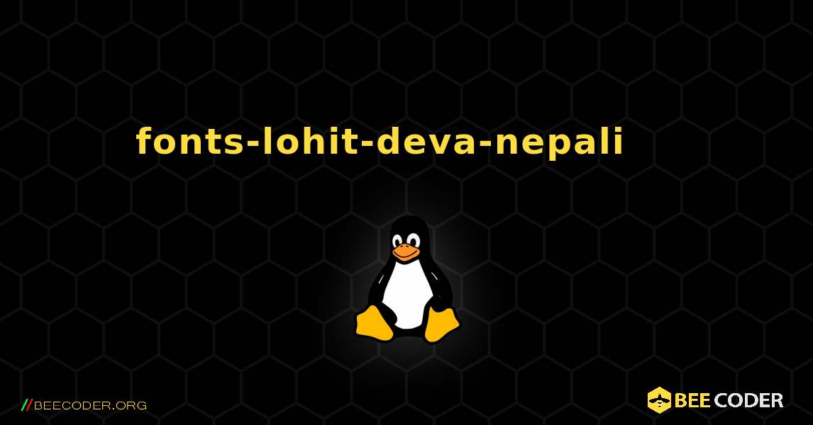 fonts-lohit-deva-nepali 를 설치하는 방법. Linux