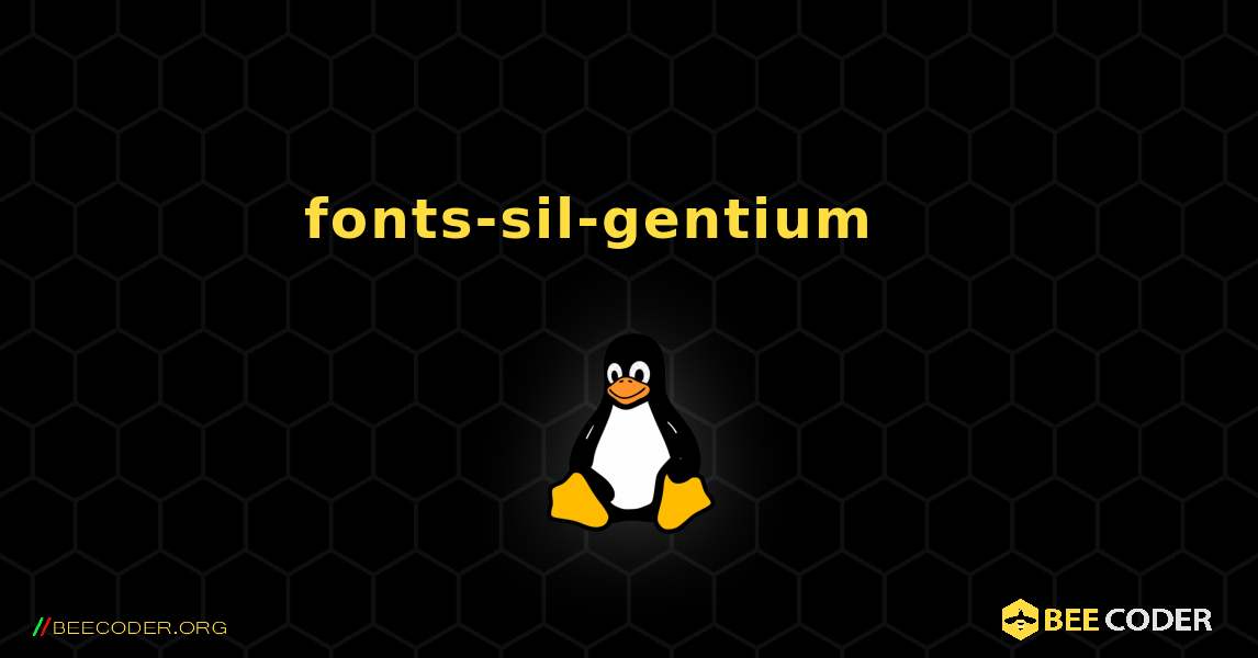 fonts-sil-gentium 를 설치하는 방법. Linux