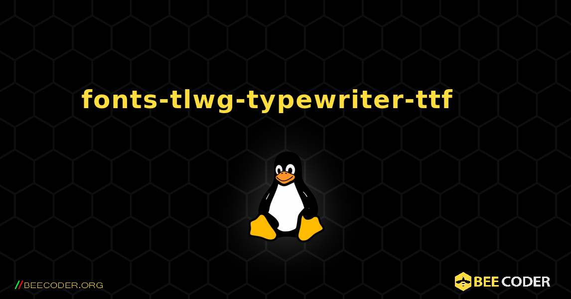 fonts-tlwg-typewriter-ttf 를 설치하는 방법. Linux