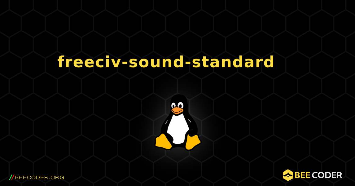 freeciv-sound-standard 를 설치하는 방법. Linux