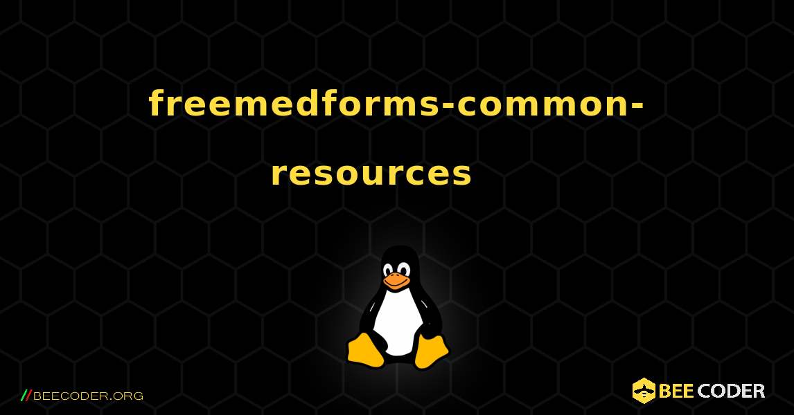 freemedforms-common-resources 를 설치하는 방법. Linux