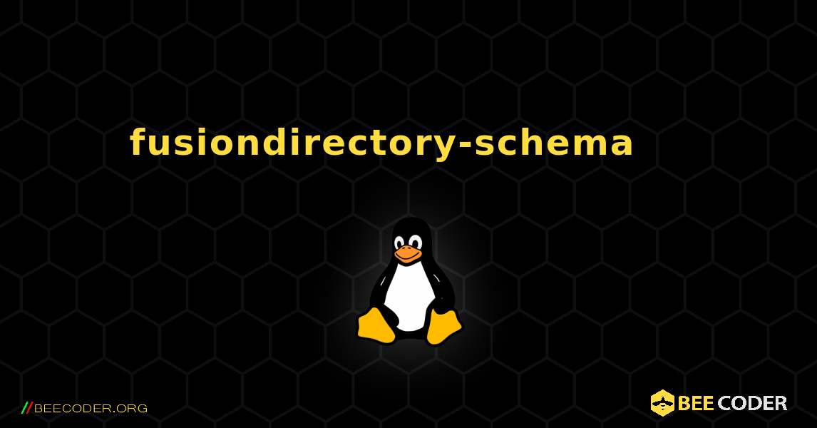 fusiondirectory-schema 를 설치하는 방법. Linux