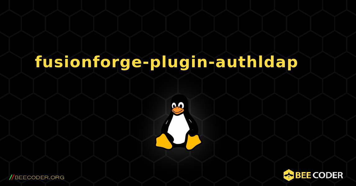 fusionforge-plugin-authldap 를 설치하는 방법. Linux