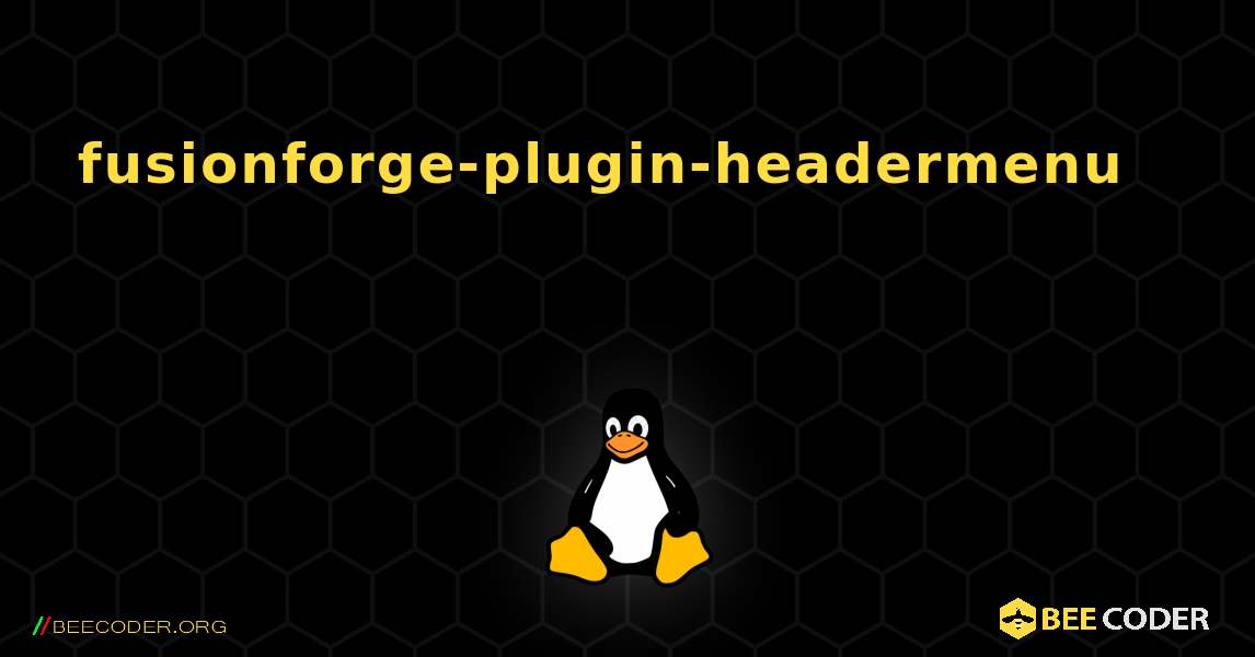 fusionforge-plugin-headermenu 를 설치하는 방법. Linux
