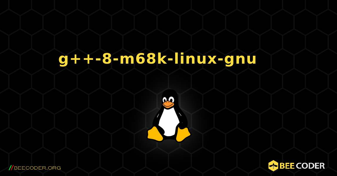 g++-8-m68k-linux-gnu 를 설치하는 방법. Linux