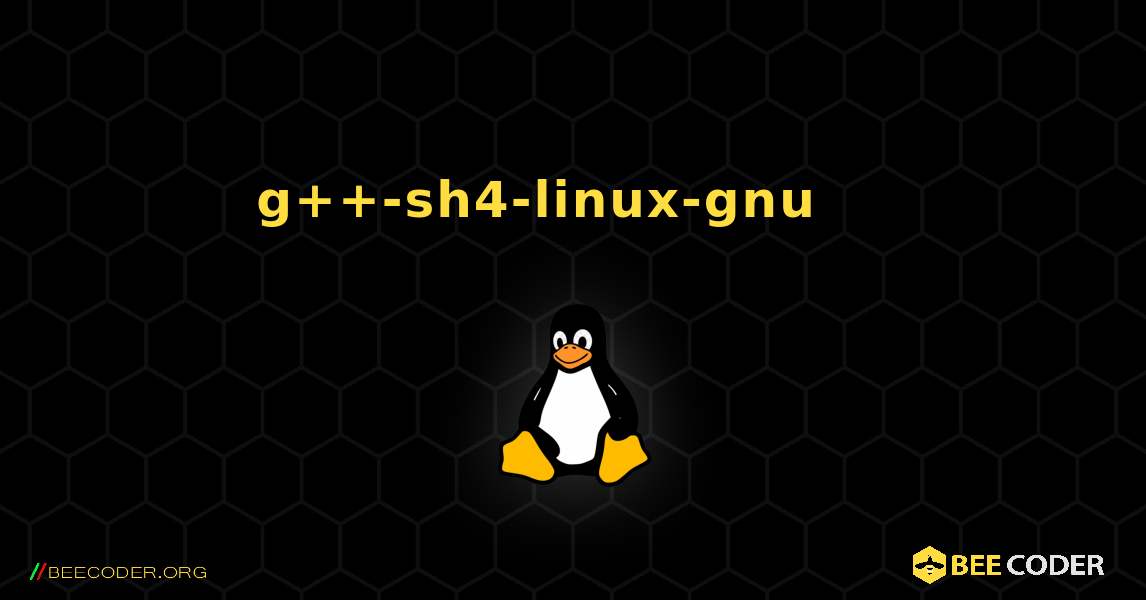 g++-sh4-linux-gnu 를 설치하는 방법. Linux