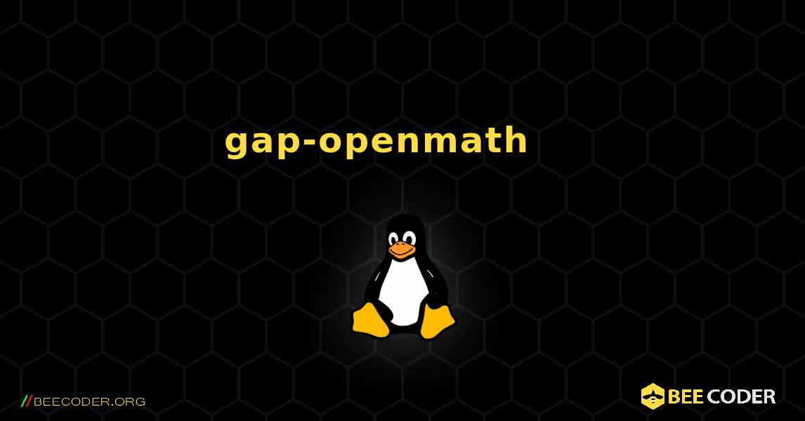 gap-openmath 를 설치하는 방법. Linux