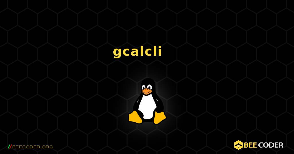 gcalcli 를 설치하는 방법. Linux