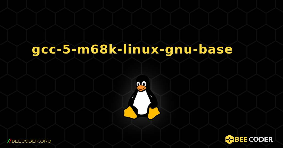gcc-5-m68k-linux-gnu-base 를 설치하는 방법. Linux