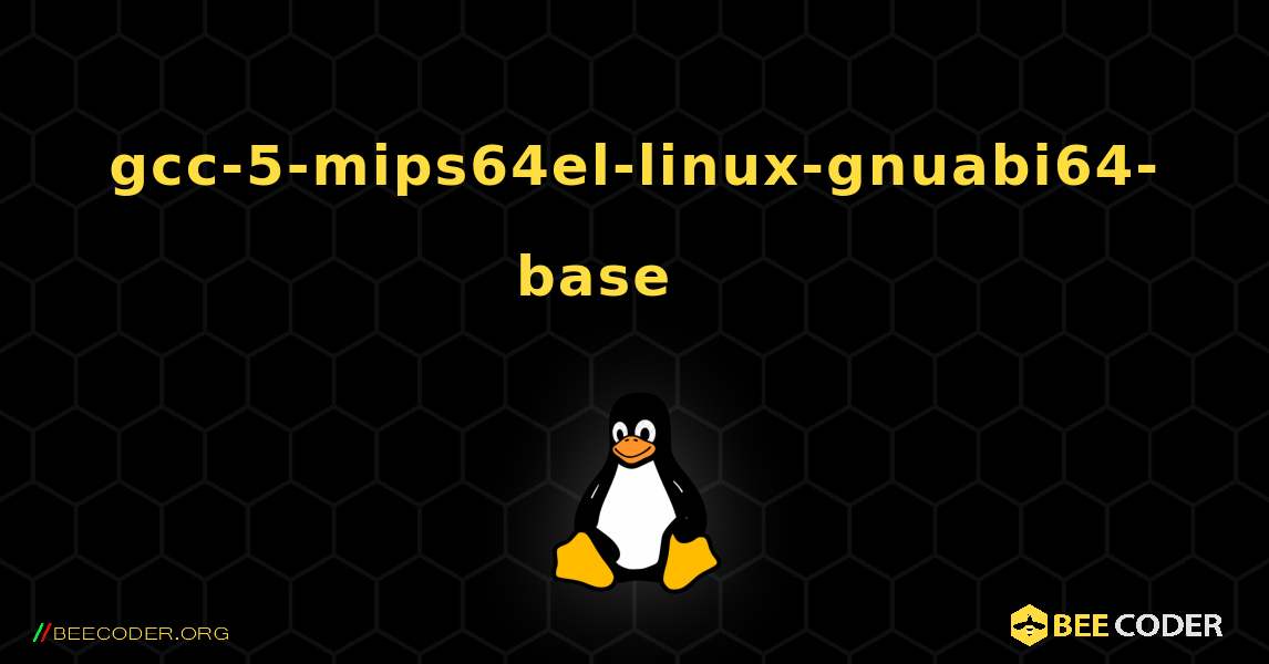 gcc-5-mips64el-linux-gnuabi64-base 를 설치하는 방법. Linux