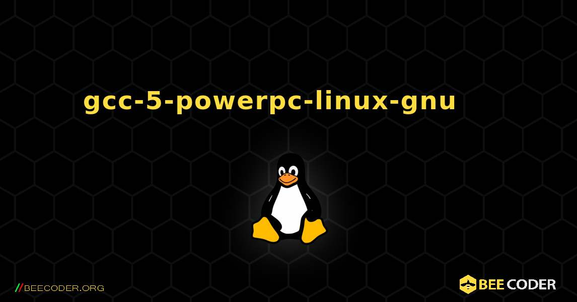 gcc-5-powerpc-linux-gnu 를 설치하는 방법. Linux