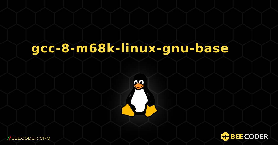 gcc-8-m68k-linux-gnu-base 를 설치하는 방법. Linux