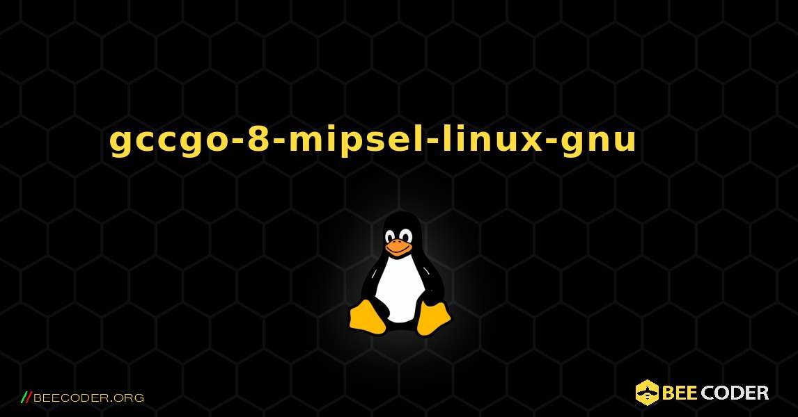 gccgo-8-mipsel-linux-gnu 를 설치하는 방법. Linux