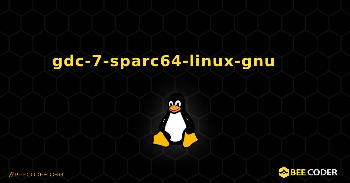 gdc-7-sparc64-linux-gnu 를 설치하는 방법. Linux