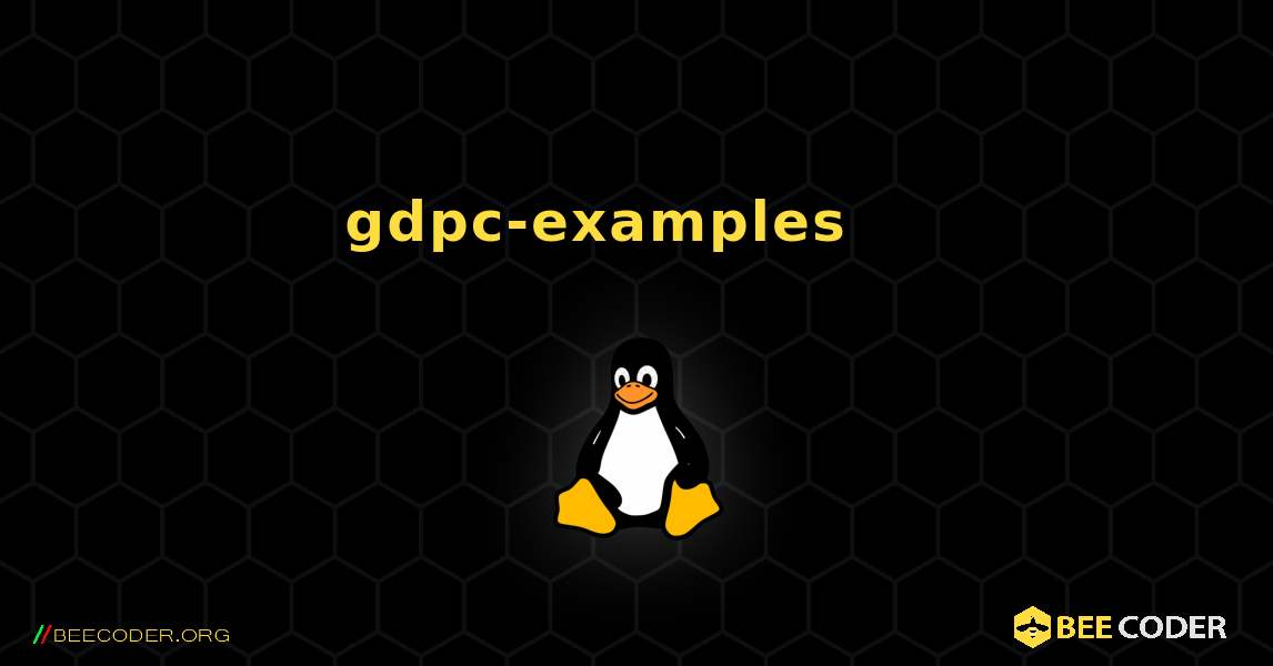 gdpc-examples 를 설치하는 방법. Linux
