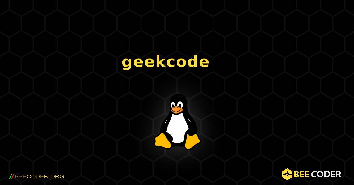 geekcode 를 설치하는 방법. Linux