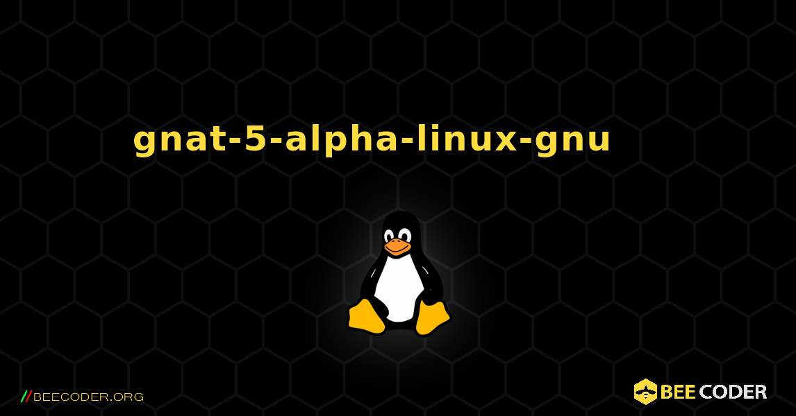 gnat-5-alpha-linux-gnu 를 설치하는 방법. Linux