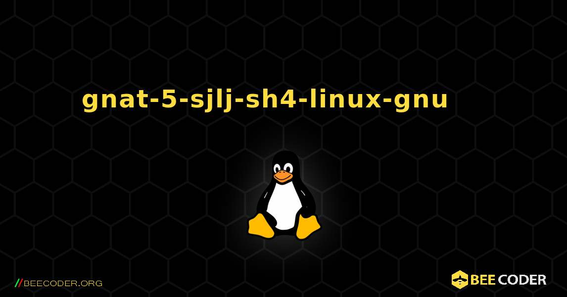 gnat-5-sjlj-sh4-linux-gnu 를 설치하는 방법. Linux