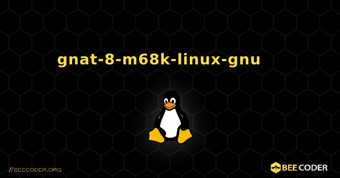 gnat-8-m68k-linux-gnu 를 설치하는 방법. Linux