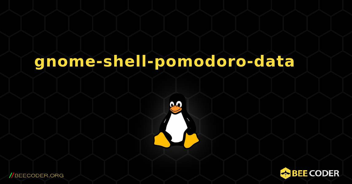 gnome-shell-pomodoro-data 를 설치하는 방법. Linux