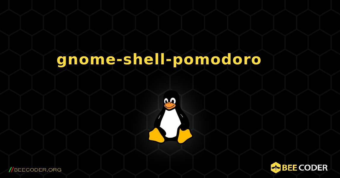 gnome-shell-pomodoro 를 설치하는 방법. Linux