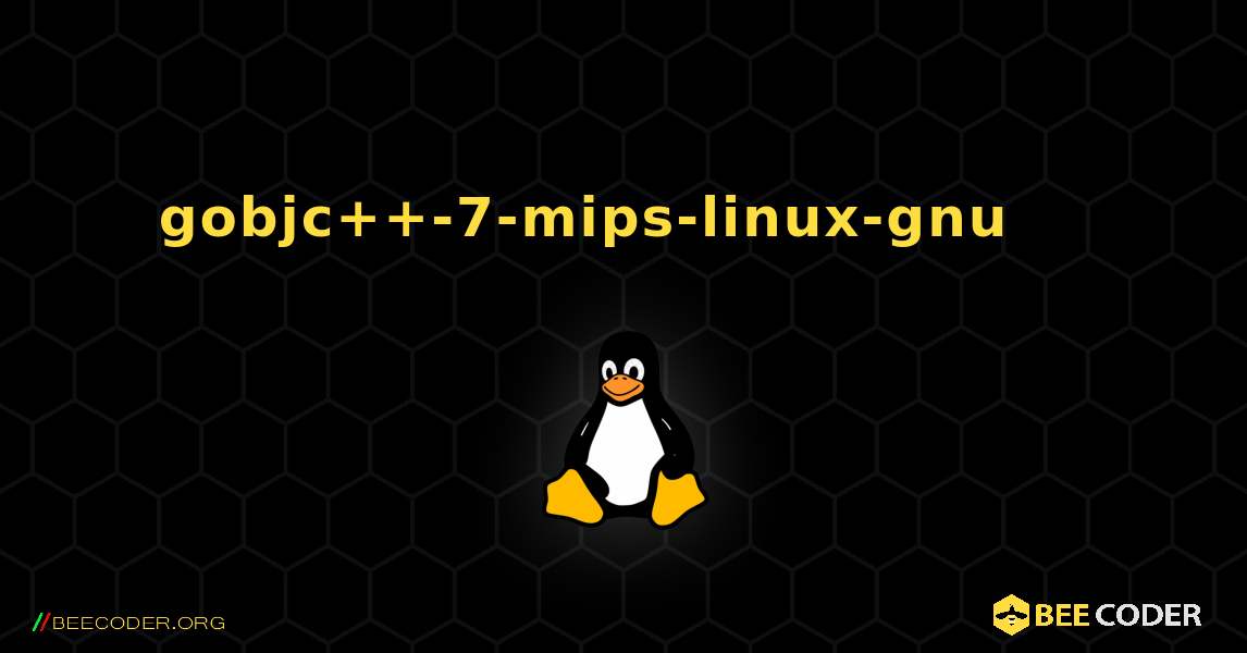 gobjc++-7-mips-linux-gnu 를 설치하는 방법. Linux