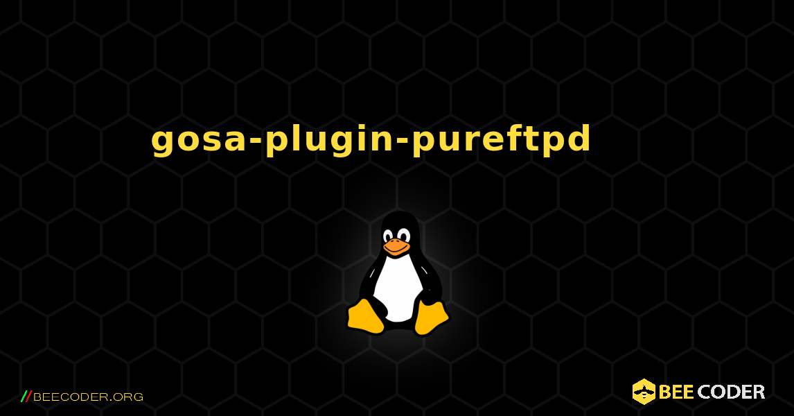 gosa-plugin-pureftpd 를 설치하는 방법. Linux