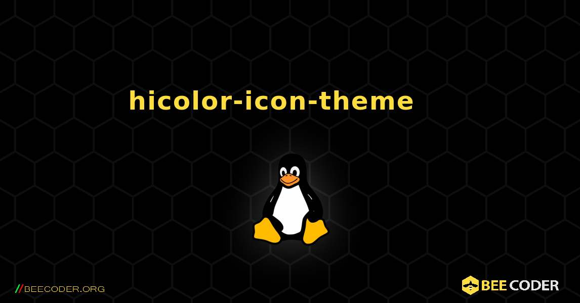 hicolor-icon-theme 를 설치하는 방법. Linux