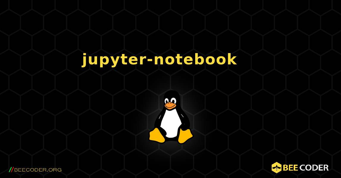 jupyter-notebook 를 설치하는 방법. Linux