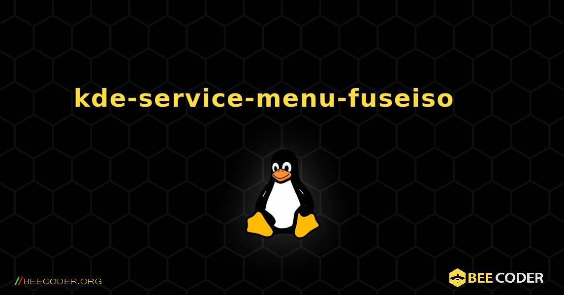 kde-service-menu-fuseiso 를 설치하는 방법. Linux