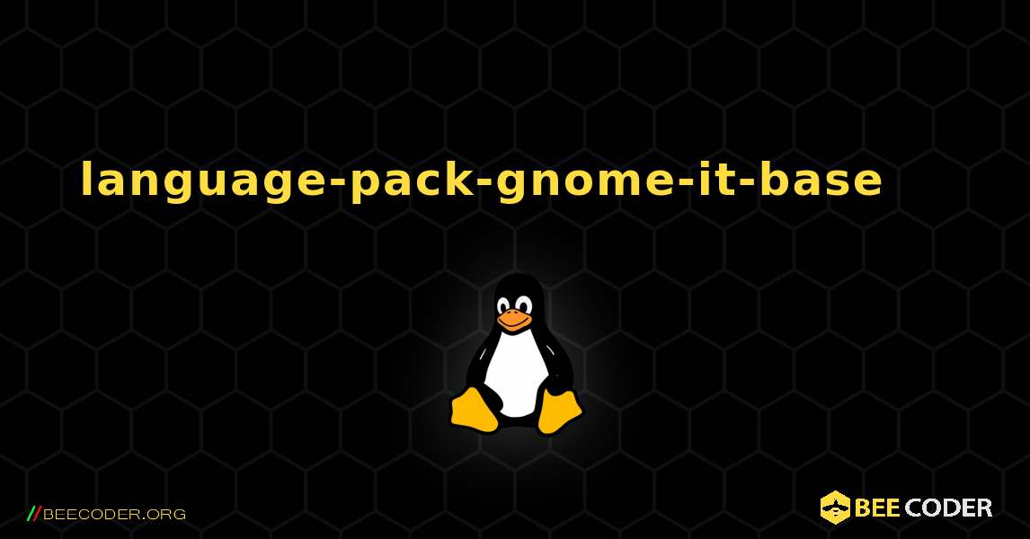 language-pack-gnome-it-base 를 설치하는 방법. Linux