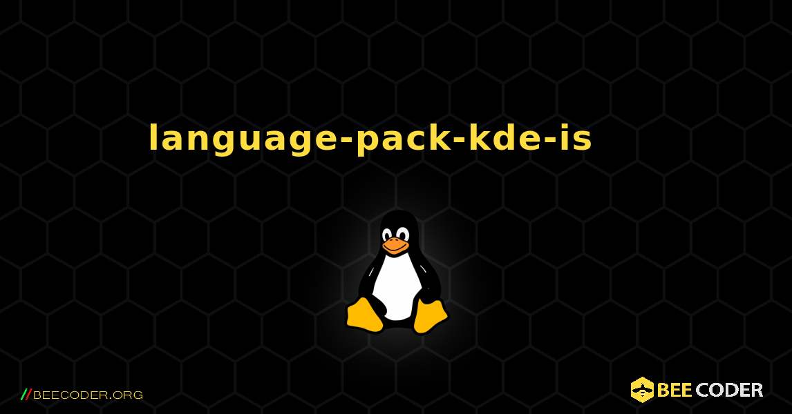 language-pack-kde-is 를 설치하는 방법. Linux