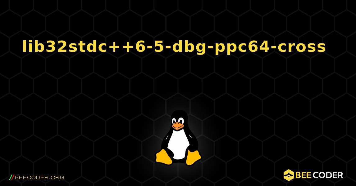 lib32stdc++6-5-dbg-ppc64-cross 를 설치하는 방법. Linux