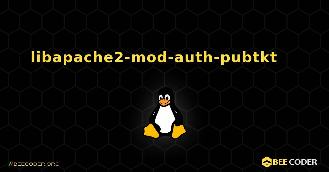 libapache2-mod-auth-pubtkt 를 설치하는 방법. Linux